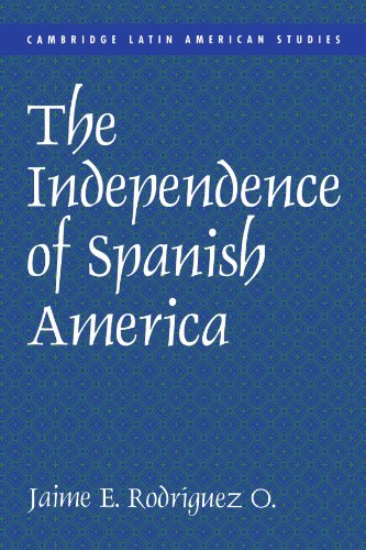 The independence of Spanish America Cover