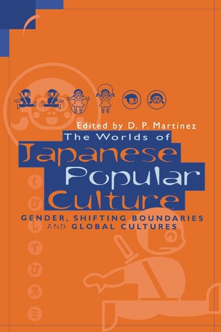 The worlds of Japanese popular culture Cover