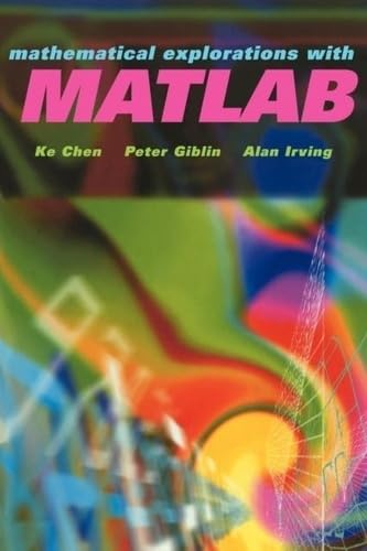 Mathematical explorations with MATLAB Cover
