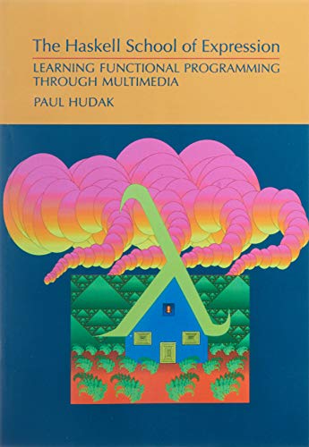 The Haskell School of Expression Cover