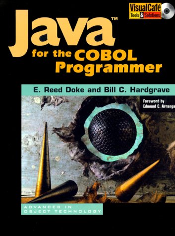 Java for the COBOL Programmer (SIGS: Advances in Object Technology) Cover