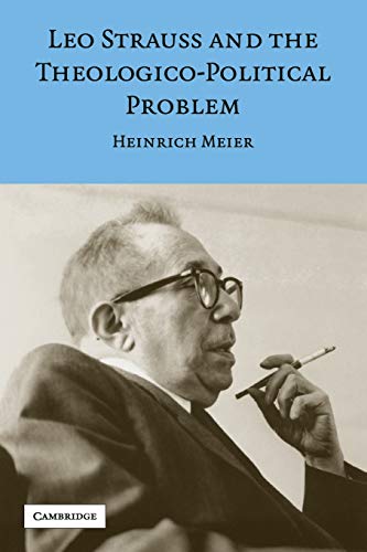 Leo Strauss and the Theologico-Political Problem (Modern European Philosophy) Cover