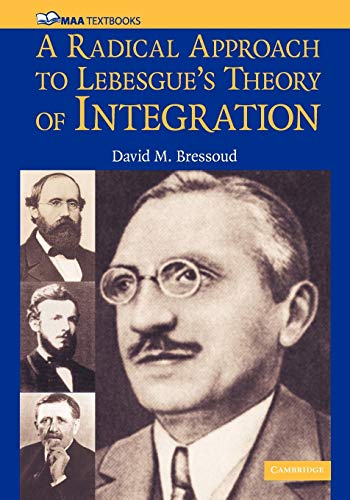A Radical Approach to Lebesgue's Theory of Integration (Mathematical Association of America Textbooks) Cover