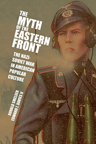 The Myth of the Eastern Front Cover