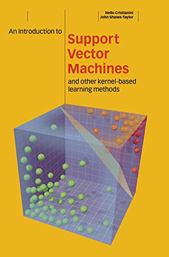 An Introduction to Support Vector Machines and Other Kernel-based Learning Methods Cover