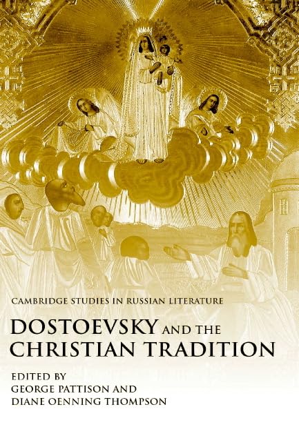 Dostoevsky and the Christian tradition Cover