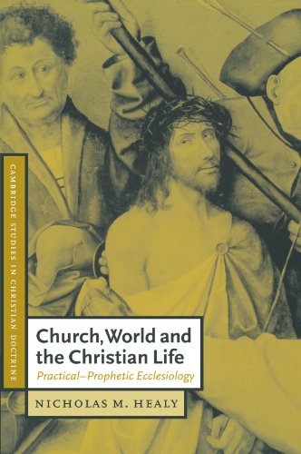 Church, world, and the Christian life Cover