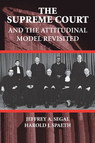 The Supreme Court and the Attitudinal Model Revisited Cover