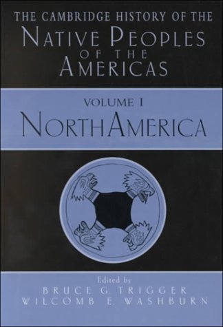 The Cambridge History of the Native Peoples of the Americas (Cambridge History of the Native Peoples of the Americas) Cover