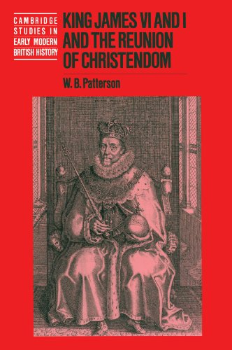King James VI and I and the Reunion of Christendom Cover