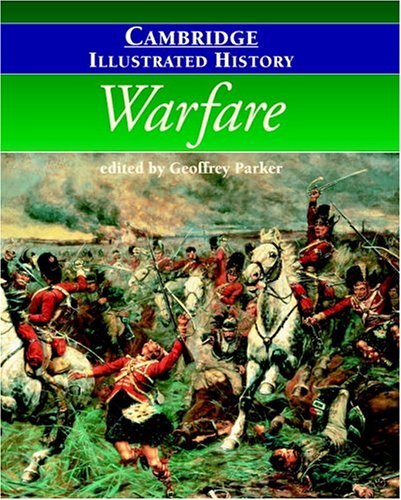 The Cambridge Illustrated History of Warfare (Cambridge Illustrated Histories) Cover