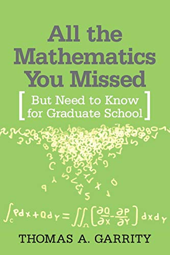 All the mathematics you missed Cover