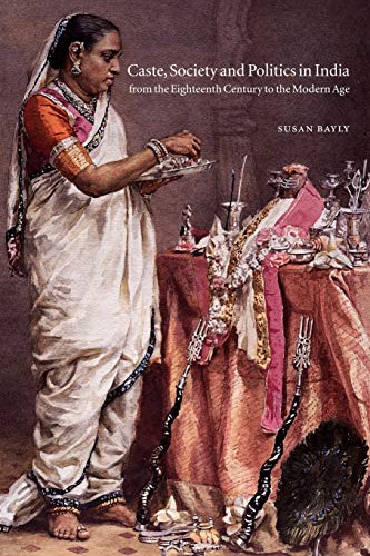 Caste, society and politics in India from the eighteenth century to the modern age Cover