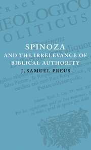 Spinoza and the Irrelevance of Biblical Authority Cover