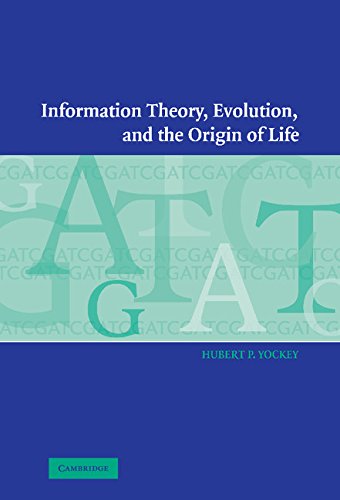 Information Theory, Evolution, and The Origin of Life Cover