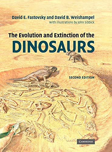 The evolution and extinction of the dinosaurs Cover