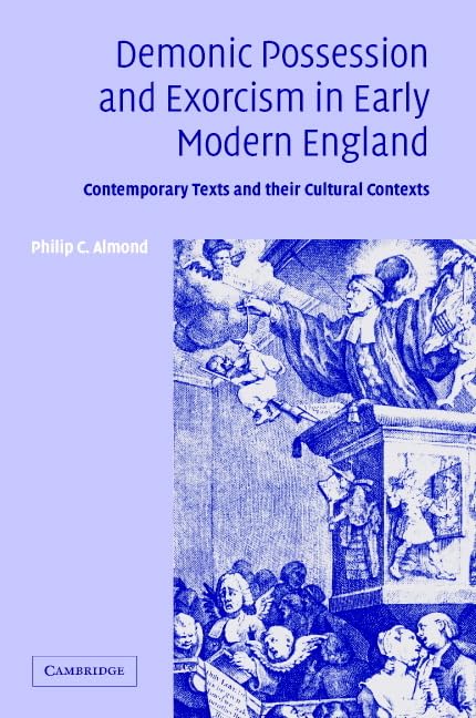 Demonic possession and exorcism in early modern England Cover