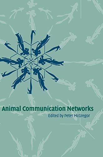 Animal communication networks / edited by P.K. McGregor. Cover