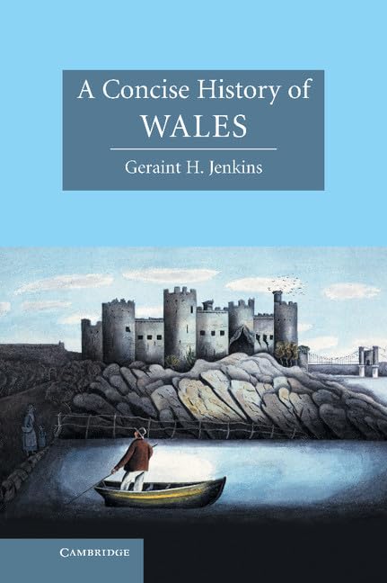 A Concise History of Wales (Cambridge Concise Histories) (Cambridge Concise Histories) Cover