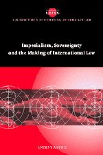 Imperialism, Sovereignty and the Making of International Law (Cambridge Studies in International and Comparative Law) Cover