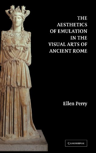 The Aesthetics of Emulation in the Visual Arts of Ancient Rome Cover