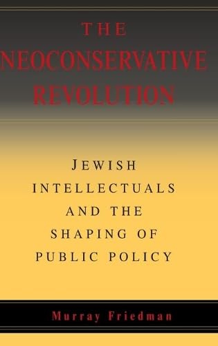 The Neoconservative Revolution Cover