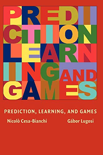 Prediction, learning, and games Cover