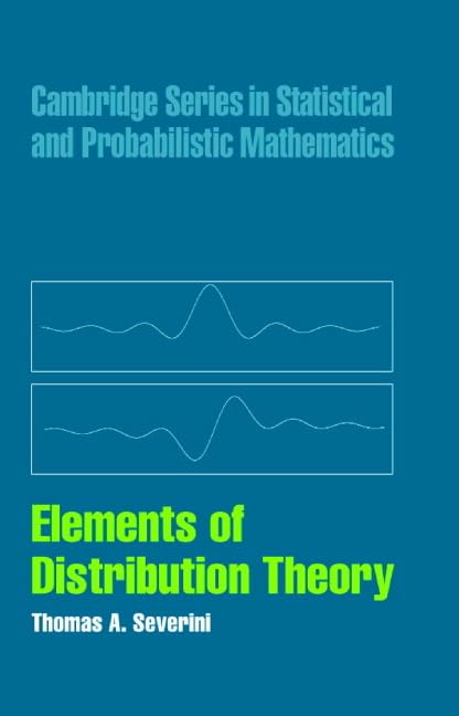 Elements of Distribution Theory (Cambridge Series in Statistical and Probabilistic Mathematics) Cover