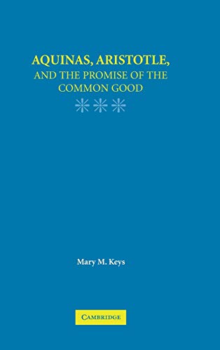 Aquinas, Aristotle, and the power of the common good Cover