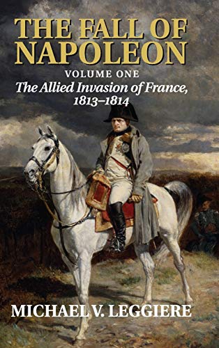 The Fall of Napoleon (Cambridge Military Histories) Cover
