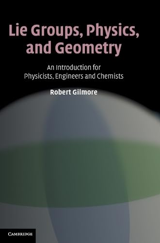Lie Groups, Physics, and Geometry Cover