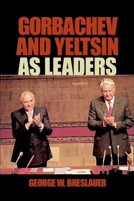 Gorbachev and Yeltsin as leaders Cover