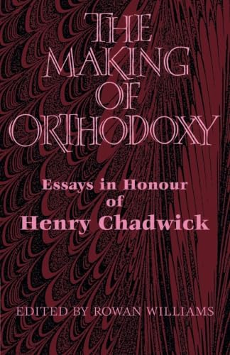 The Making of Orthodoxy Cover