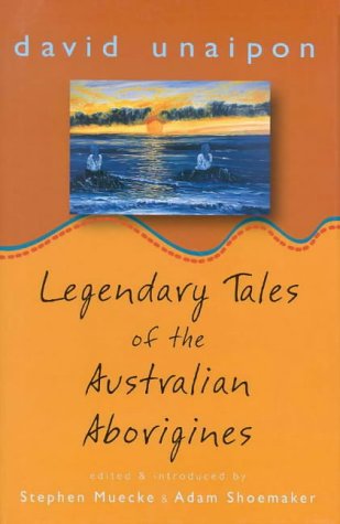 Legendary tales of the Australian aborigines Cover