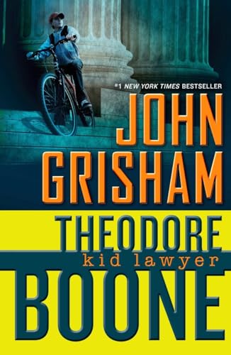 Theodore Boone : kid lawyer Cover