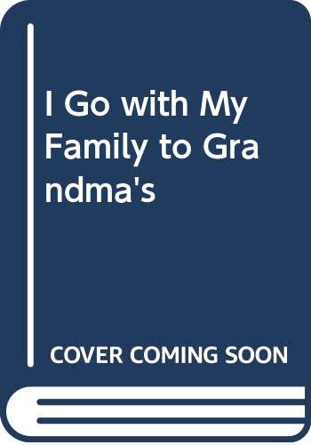 I Go with My Family to Grandma's Cover