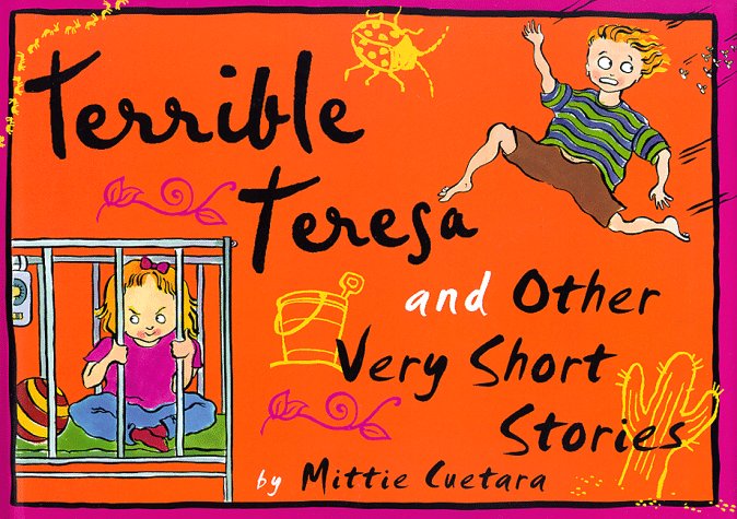 Terrible Teresa and other very short stories Cover