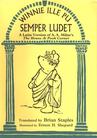Winnie Ille Pu Semper Ludet (The House at Pooh Corner) Cover