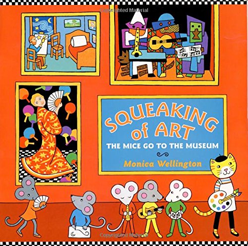 SQUEAKING OF ART, The Mice Go to the Museum Cover