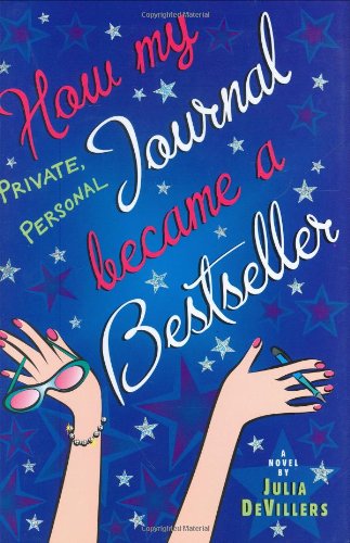 How my private, personal journal became a bestseller Cover