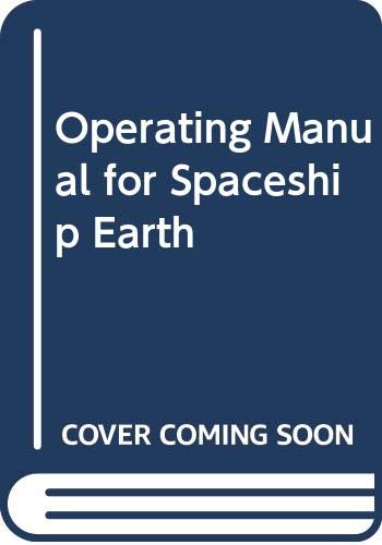 Operating Manual for Spaceship Earth Cover