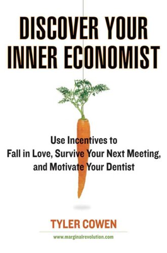 Discover Your Inner Economist Cover