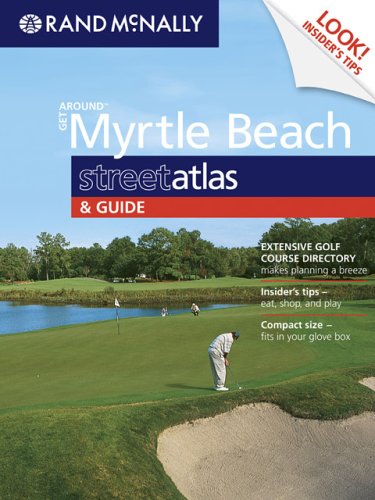 Rand McNally GET AROUND Myrtle Beach street atlas & GUIDE Cover