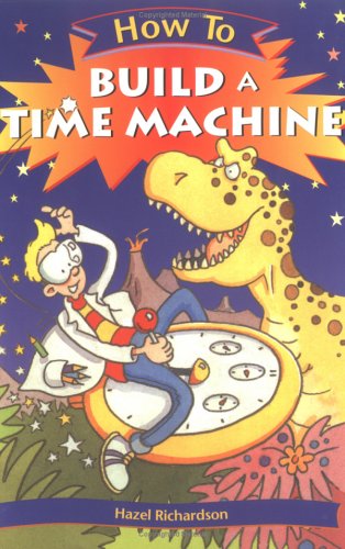 How To Build a Time Machine (How To¿) Cover