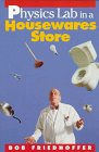 Physics lab in a housewares store Cover