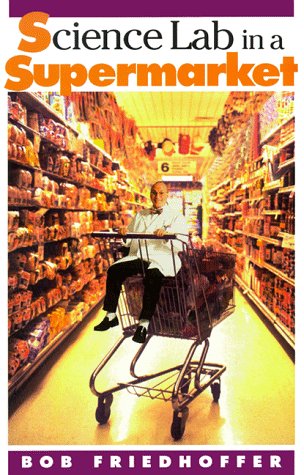 Science Lab in a Supermarket Cover