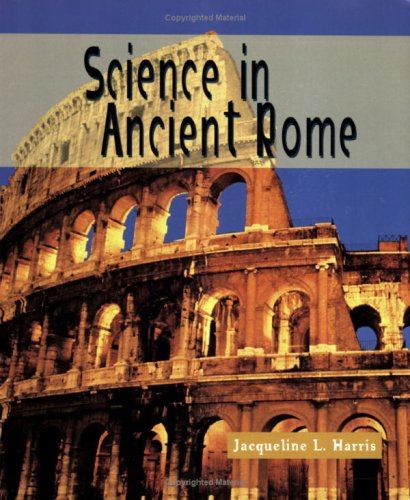 Science in Ancient Rome (Science of the Past) Cover