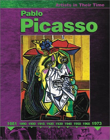 Pablo Picasso (Artists in Their Time) Cover