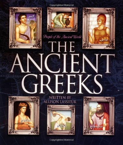 The Ancient Greeks (People of the Ancient World) Cover