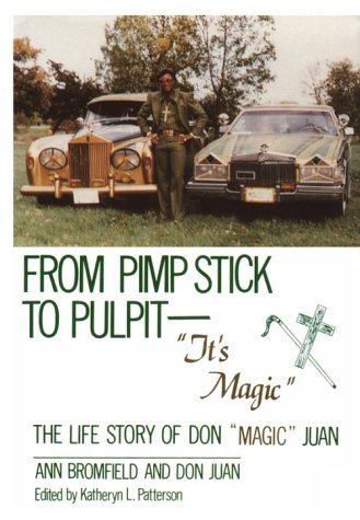From pimp stick to pulpit--"it's Magic" Cover